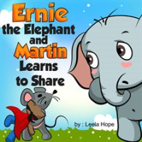 Ernie_the_Elephant_and_Martin_Learns_to_Share